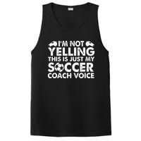 Im Not Yelling This Is Just My Soccer Coach Voice Mom Dad PosiCharge Competitor Tank