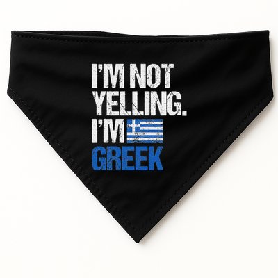 IM Not Yelling Im Greek USA-Made Doggie Bandana