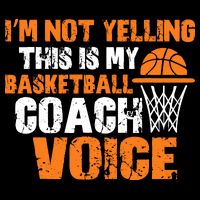 IM Not Yelling This Is My Basketball Coach Voice Backpack