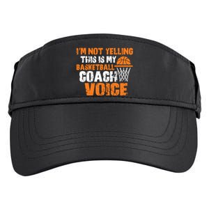 IM Not Yelling This Is My Basketball Coach Voice Adult Drive Performance Visor