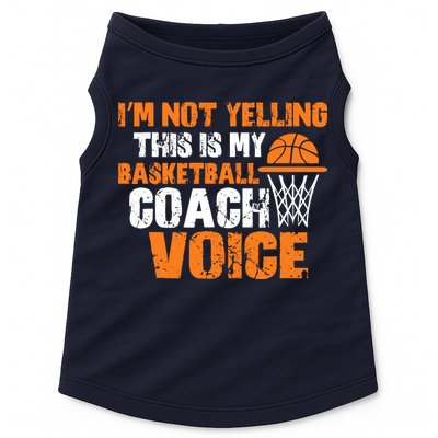 IM Not Yelling This Is My Basketball Coach Voice Doggie Tank