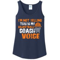 IM Not Yelling This Is My Basketball Coach Voice Ladies Essential Tank