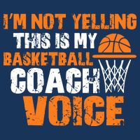 IM Not Yelling This Is My Basketball Coach Voice 16 in Basic Backpack