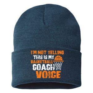 IM Not Yelling This Is My Basketball Coach Voice Sustainable Knit Beanie