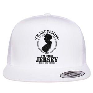 IM Not Yelling IM From New Jersey Funny State Map Pride Flat Bill Trucker Hat