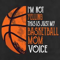 I'm Not Yelling This Is Just My Basketball Mom Voice Golf Towel
