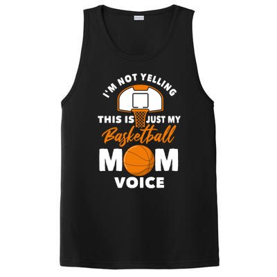 I'm Not Yelling This Is Just My Basketball Mom Voice Gift PosiCharge Competitor Tank