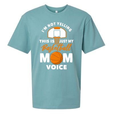 I'm Not Yelling This Is Just My Basketball Mom Voice Gift Sueded Cloud Jersey T-Shirt