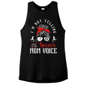 IM Not Yelling This Is My Soccer Mom Voice Soccer Mom Ladies PosiCharge Tri-Blend Wicking Tank