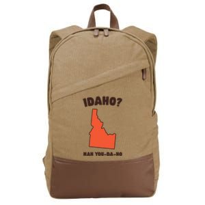 Idaho Nah Youdaho Cotton Canvas Backpack