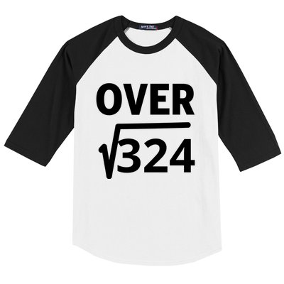 IM Over 18 Funny Square Root Math Design Baseball Sleeve Shirt