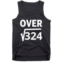 IM Over 18 Funny Square Root Math Design Tank Top
