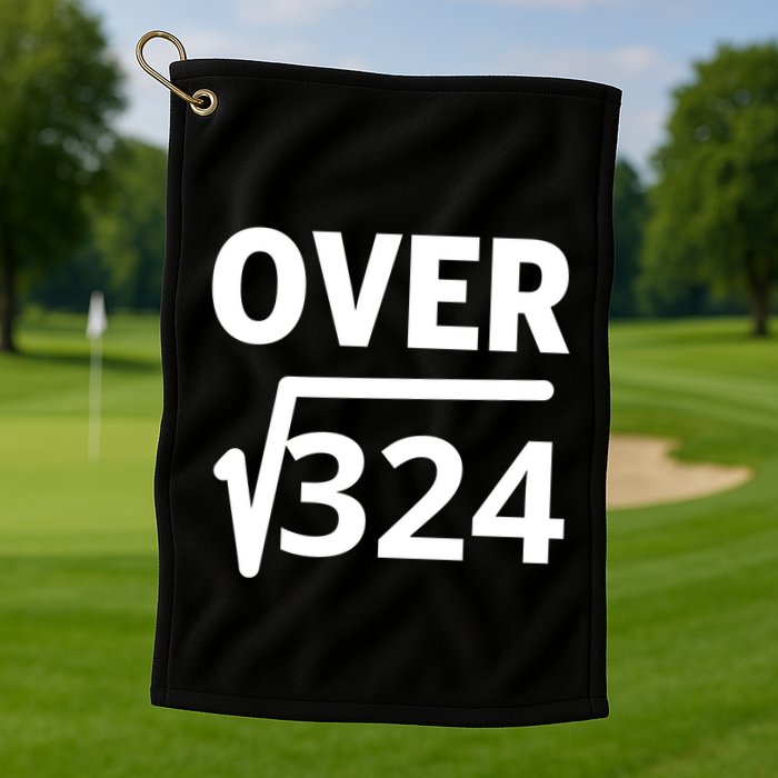 IM Over 18 Funny Square Root Math Design Golf Towel