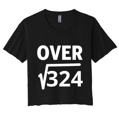 IM Over 18 Funny Square Root Math Design Crop Top
