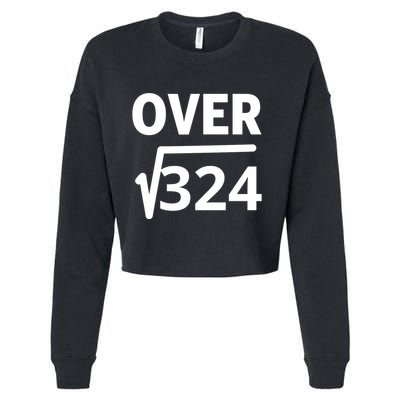IM Over 18 Funny Square Root Math Design Cropped Pullover Crew