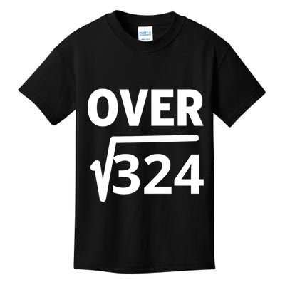 IM Over 18 Funny Square Root Math Design Kids T-Shirt