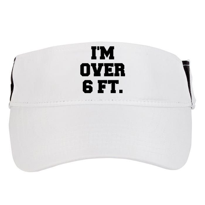 Im Over 6 Foot Tall Funny White Lies Adult Drive Performance Visor