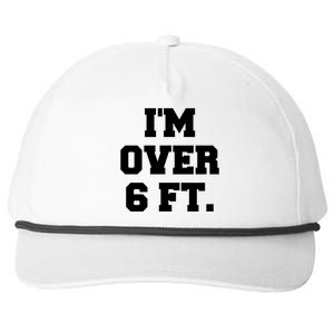 Im Over 6 Foot Tall Funny White Lies Snapback Five-Panel Rope Hat