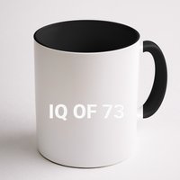 Iq Of 73 Human Intelligence Funny Iq Test Score Quote Mug