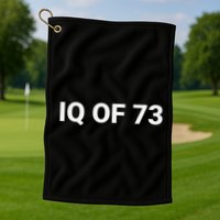 Iq Of 73 Human Intelligence Funny Iq Test Score Quote Golf Towel
