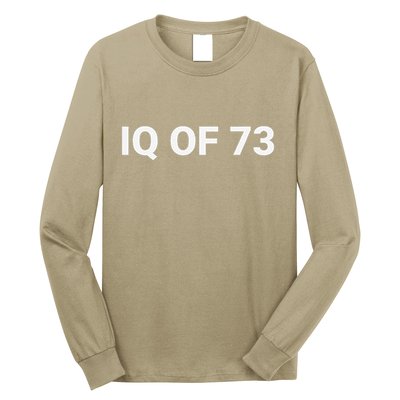 Iq Of 73 Human Intelligence Funny Iq Test Score Quote Long Sleeve Shirt