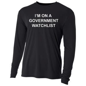 Im On A Government Watchlist Cooling Performance Long Sleeve Crew