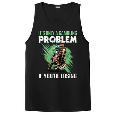 ItS Only A Gambling Problem If YouRe Not Losing PosiCharge Competitor Tank