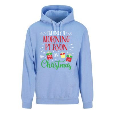 IM Only A Morning Person On Christmas Funny Gift Holiday Quotes Cute Gift Unisex Surf Hoodie