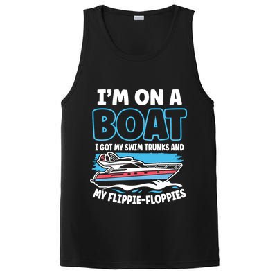 Im On A Boat I Got My Swim Trunks And My Floppies PosiCharge Competitor Tank