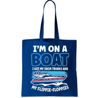 Im On A Boat I Got My Swim Trunks And My Floppies Bag
