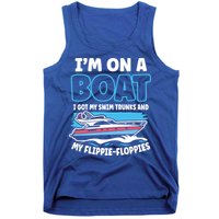 Im On A Boat I Got My Swim Trunks And My Floppies Tank Top