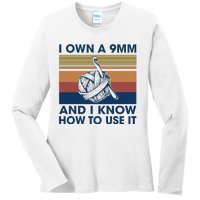 I Own A 9mm And I Know How To Use It Vintage Ladies Long Sleeve Shirt