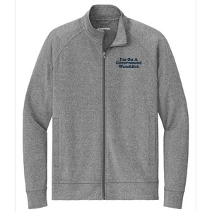 I'm On A Government Watchlist Funny Stretch Full-Zip Cadet Jacket