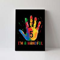 IM Officially A Handful 5th Cute Five Birthday Party Canvas