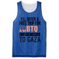 ILl Offer A Free Trip For Lgbtq Influencers To Gaza Funny Gift Mesh Reversible Basketball Jersey Tank