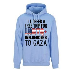 ILl Offer A Free Trip For Lgbtq Influencers To Gaza Funny Gift Unisex Surf Hoodie