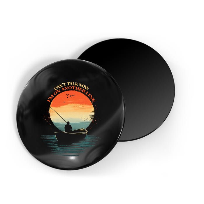 IM On Another Line Fisherman Angler Kayak Fishing Pun Magnet