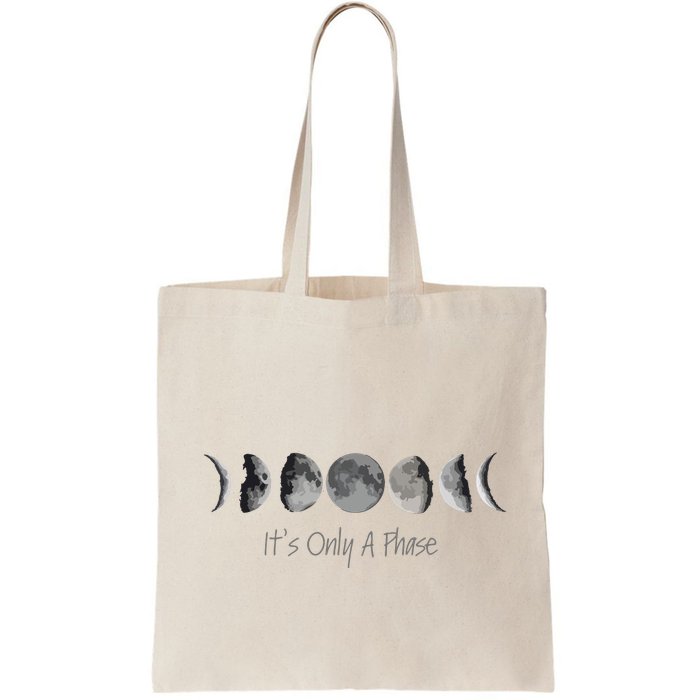 Its Only A Phase All The Phases Of The Moon Bag