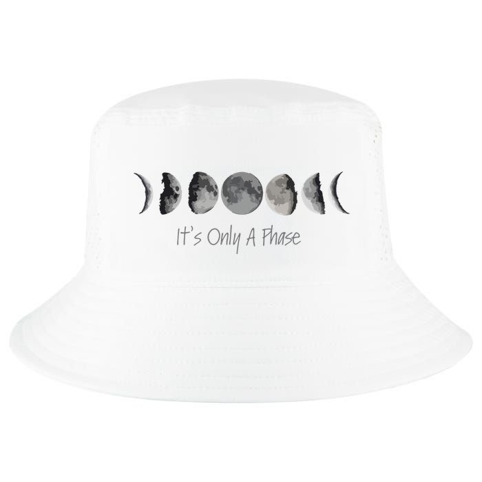 Its Only A Phase All The Phases Of The Moon Cool Comfort Performance Bucket Hat