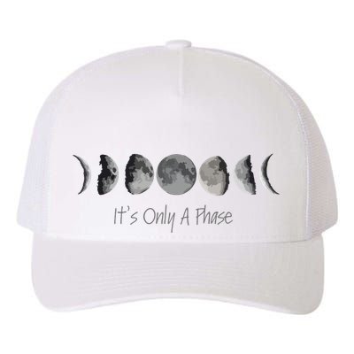 Its Only A Phase All The Phases Of The Moon Yupoong Adult 5-Panel Trucker Hat