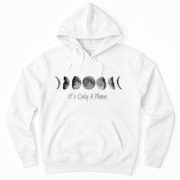 Its Only A Phase All The Phases Of The Moon Hoodie