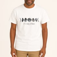 Its Only A Phase All The Phases Of The Moon Tall T-Shirt