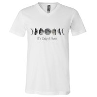 Its Only A Phase All The Phases Of The Moon V-Neck T-Shirt