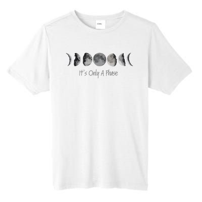 Its Only A Phase All The Phases Of The Moon Tall Fusion ChromaSoft Performance T-Shirt