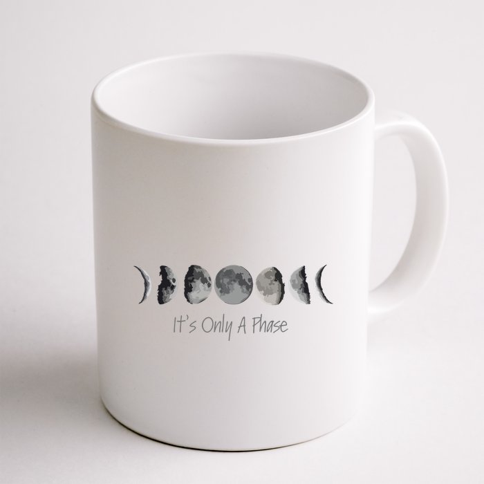 Its Only A Phase All The Phases Of The Moon Mug