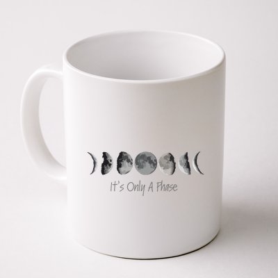 Its Only A Phase All The Phases Of The Moon Mug
