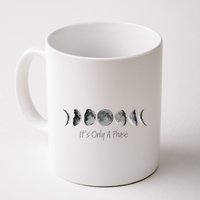Its Only A Phase All The Phases Of The Moon Mug