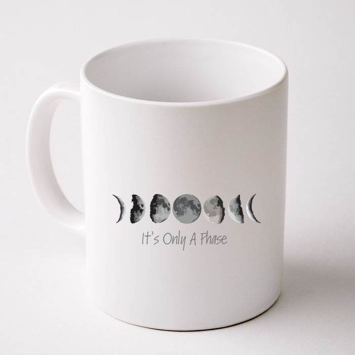 Its Only A Phase All The Phases Of The Moon Mug