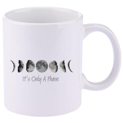 Its Only A Phase All The Phases Of The Moon 11oz C Handle Ceramic Mug