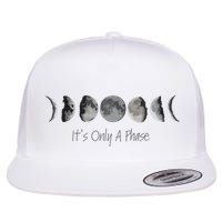 Its Only A Phase All The Phases Of The Moon Flatbill Hat